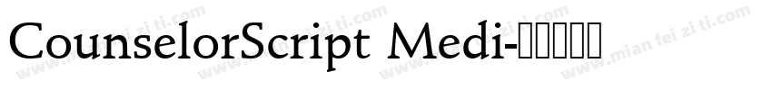 CounselorScript Medi字体转换